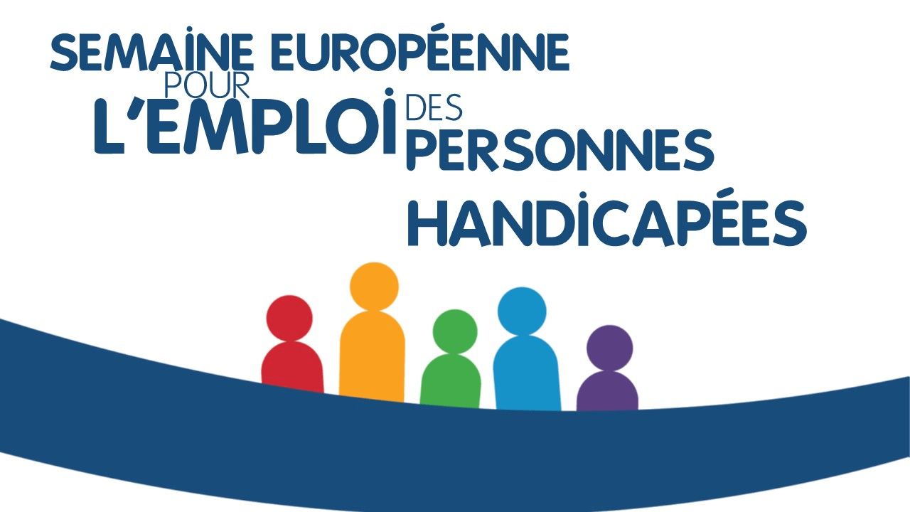 Semaine Européenne pour l'emploi des personnes handicapées